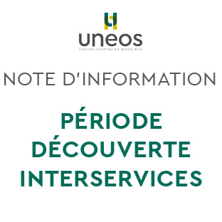 [NOTE D’INFORMATION] Période de découverte interservices