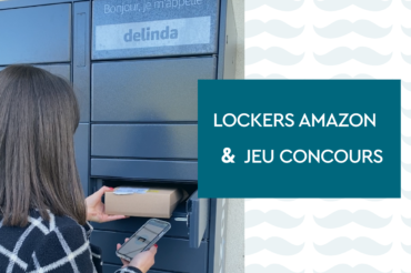 Ouverture des Lockers Amazon et jeu concours !