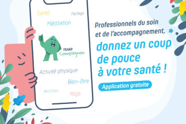 Présentation de l’appli FEHAP Compagnon