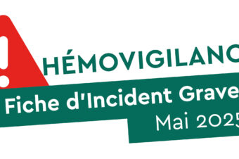[Hémovigilance] Fig du mois de mai 2025