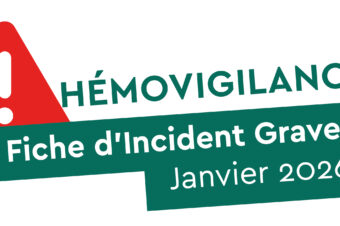 [Hémovigilance] Fig du mois de janvier 2026