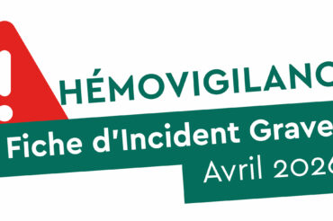 [Hémovigilance] Fig du mois d&rsquo;avril 2026