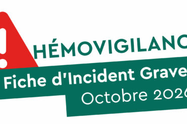 [Hémovigilance] Fig d&rsquo;octobre