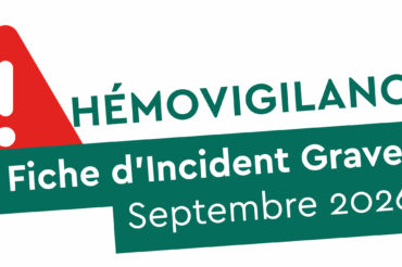[Hémovigilance] Fig de septembre
